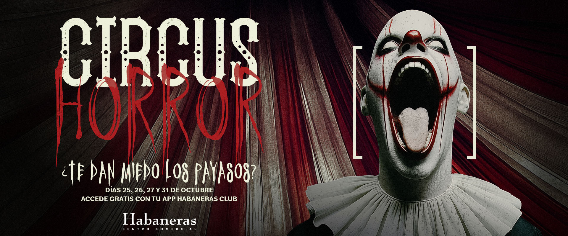 🤡 “CIRCUS HORROR”: EL PASAJE MÁS TERRORÍFICO DE HALLOWEEN EN TORREVIEJA🤡