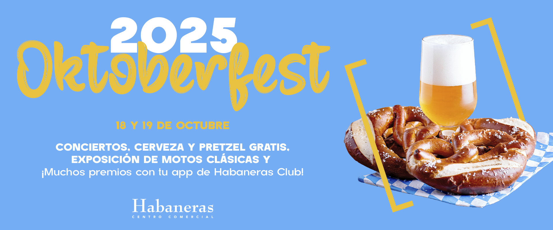 🍺¡El Oktoberfest llega a Habaneras!