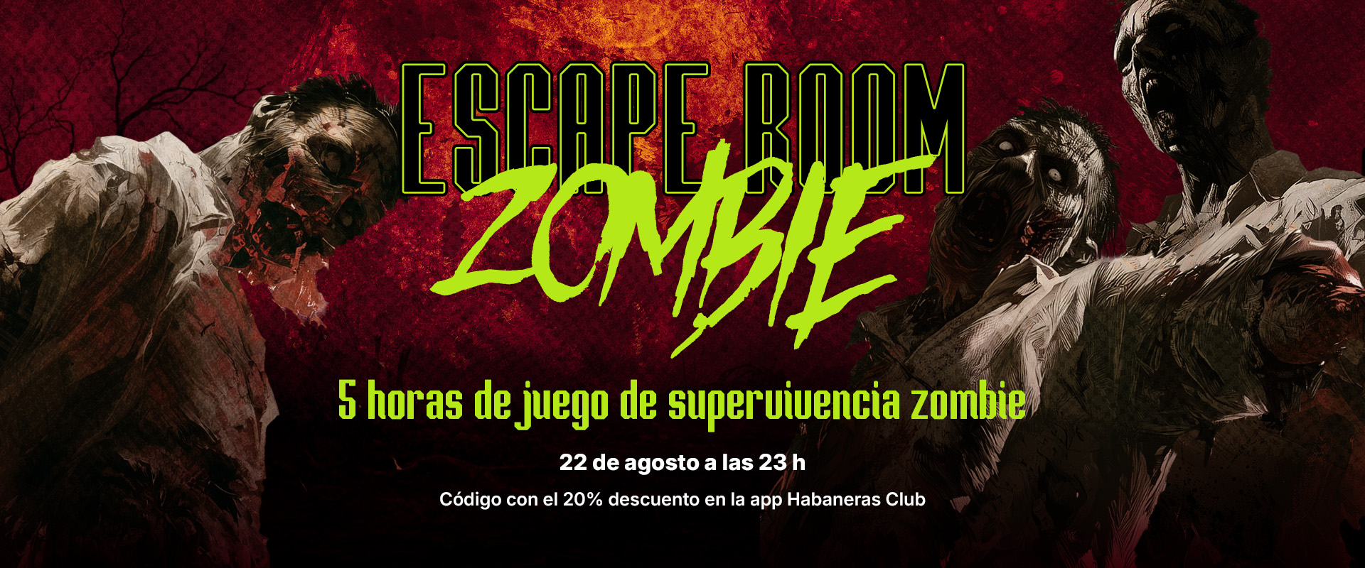 ¡Abandona el refugio! Escape Room Zombie toma Habaneras 🧟‍♂️🔥